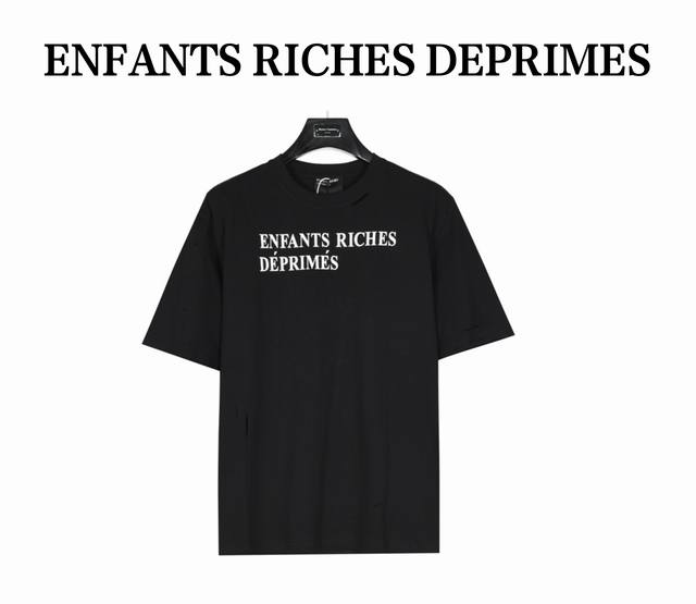 Enfants Riches Deprimes 忧郁的富二代 做旧磨破标语印花短袖t恤 定织定染250克 柔双沙纯棉 阿苏克成衣染色，酵素水洗，手工破坏， 开裂