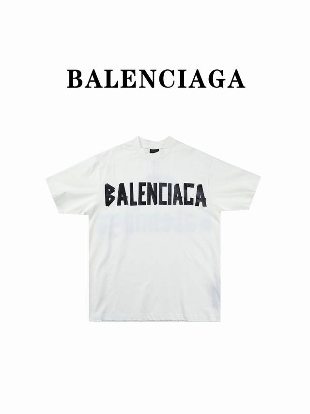 Balenciaga 巴黎世家 24Ss 美纹纸字母新款胶带短袖t恤 今年最火爆的短袖没有之一 前后全部采用了全新的工艺区分市场丝网印 ，真正的还原了原版的多处