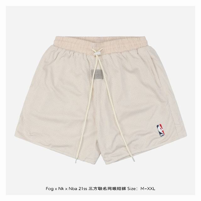 Fear Of God X Nike X Nba 21Ss 三方联名网眼短裤 外面是网格材质，内里是采用了梭织布，定织定染高纤高密度网眼布，整条短裤双层设计，不