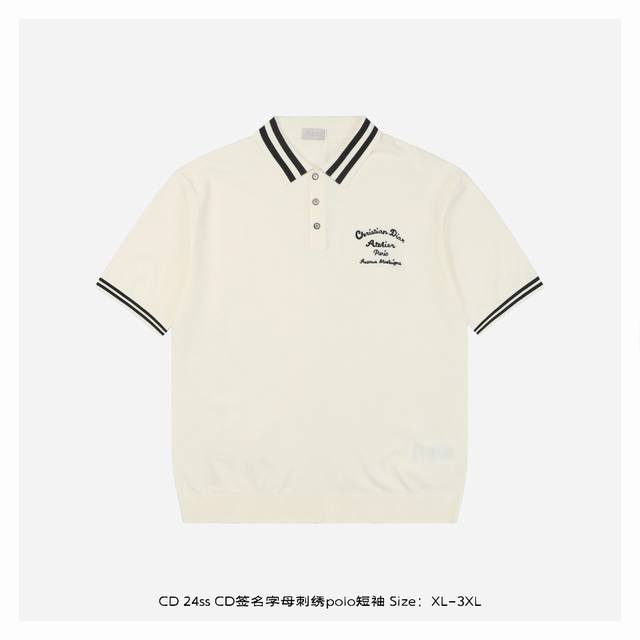 Dior 迪奥 24Ss Cd签名字母刺绣polo短袖 -进口18针超细伊利特雅娜纱线 采用进口18针超细伊利特雅娜纱线，掂起来手感份量十足，上身也比普通tsh