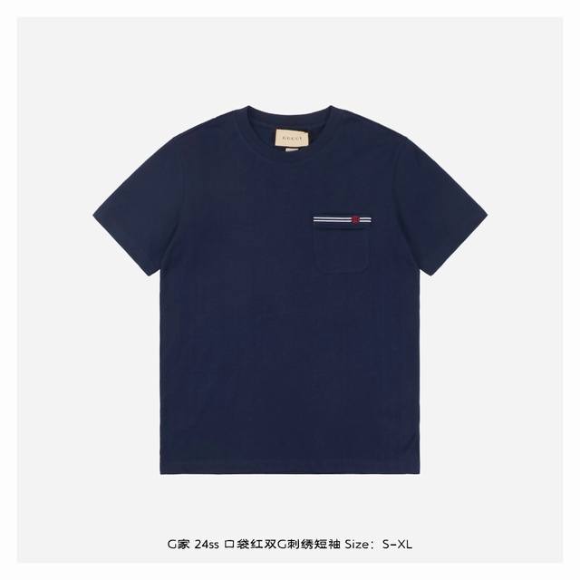 Gucci 古驰 24Ss 口袋红双g刺绣短袖 面料采用230克重精梳棉，定制32支1*1螺纹，成衣两遍水洗处理，面料舒适亲肤无异感，定制定染面料，纺织密度高，