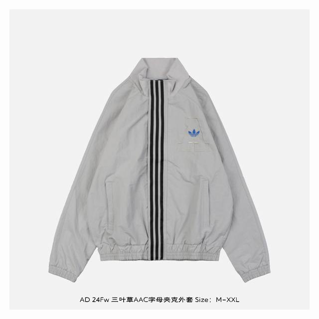 Adidas 阿迪达斯 24Fw 三叶草AAC字母夹克外套 微皱加密塔丝隆面料，只有一层面布，衣服确挺而有型，微皱纹理清晰可见，质感明显，老虎针走线，门襟经典束