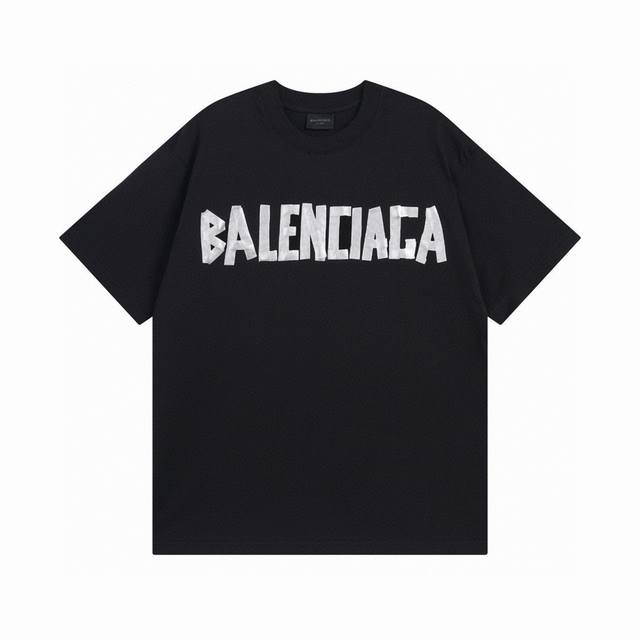 BALENCIAGA 巴黎世家2024 SS 经典胶带拉浆印花短袖T恤 本市场No.1的质量 真正天花板品质 全部原版开发注意细节图 避免被盗图商家混发 正确2