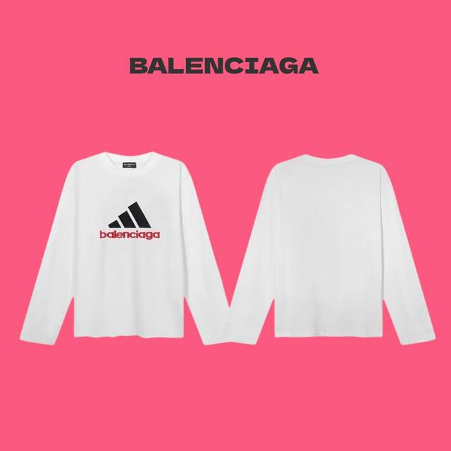 BALENCIAGA x ADIDAS 巴黎世家阿迪达斯联名经典刺绣 logo 字母情侣款圆领长袖T恤-顶级复刻版本 Color：白色 Size：S M L N