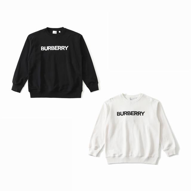 顶级复刻 纯甄品质 Burberry 巴宝莉经典款厚板字母印花情侣款圆领毛圈卫衣 高版本高版本 经典款永不过时，黑白搭配，简约，低调 原版面料 经典字母logo