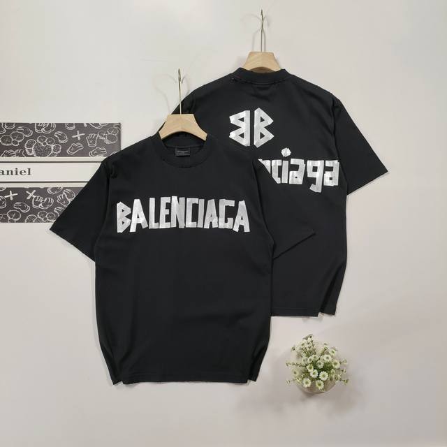 尺码XS-L爆款推荐 BALENCIAGA 巴黎世家2024 SS 经典胶带拉浆印花短袖T恤男女同款 本市场No.1的质量 真正天花板品质 全部原版开发注意细节