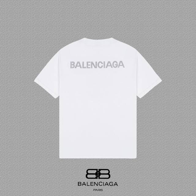 BALENCIAGA 巴黎世家 巴黎烫钻字母印花短袖T恤 定织定染280克精梳棉重磅面料 螺纹零色差 细节完美 区别市面通货版本 欢迎对比 男女同款 上图必卖款