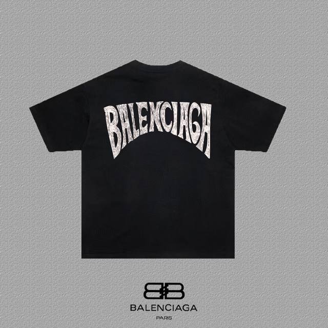 BALENCIAGA 巴黎世家 巴黎字母印花短袖T恤 定织定染280克精梳棉重磅面料 螺纹零色差 细节完美 区别市面通货版本 欢迎对比 男女同款 上图必卖款 颜