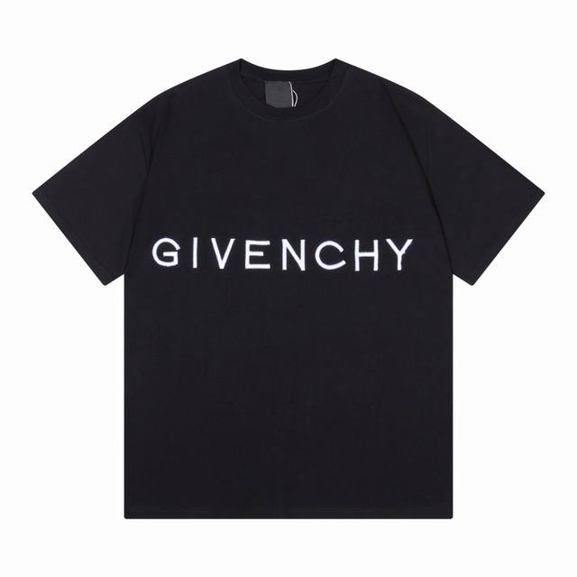 Givenchy纪梵希2024SS春夏短袖T恤新款 前幅字母立体刺绣，背后LOGO立体刺绣，细节到位，，手感舒适， 面料：280g纯棉双纱面料 尺码：S-XL