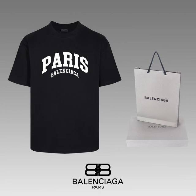 顶级版本.官网品质] balenci*ga 巴黎.前印paris短袖t恤.砖柜同步.面料采用巴黎zp定织定染全棉双纱紧密棉.克重240克，布面干净.布纹清晰，柔