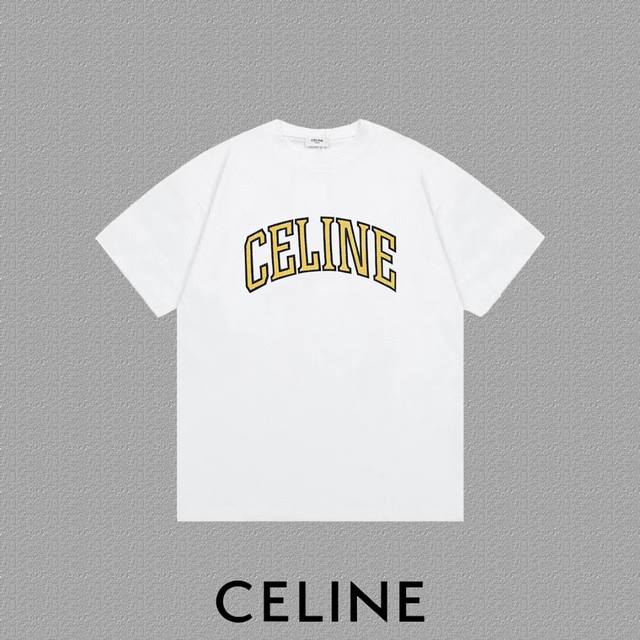 CELINE 赛琳] 2024FW短袖T恤 字母LOGO印花 高端32s双纱260克面料 重磅面料 定制拉架罗纹同缸同染 三标齐全 男女同款 颜色：黑色 白色