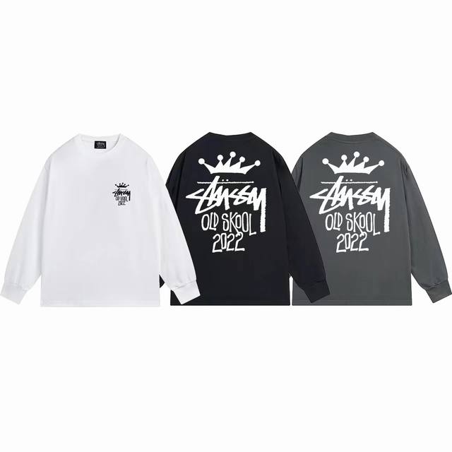 上新款号：S1049 STUSSY 斯图西 皇冠字母老派字母印花涂鸦T恤stussy情侣长袖T恤 原版打造 细节高控 -面料精选280g纯棉面料 手感柔软舒适