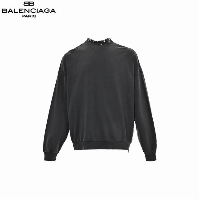 Balenciagag 巴黎世家 24Ss 铆钉穿刺水洗卫衣 前幅五金进口五金选用zp材料 1:1还原摸起厚度适中 五金采用进口五金配件 成衣渐变染色，成衣洗