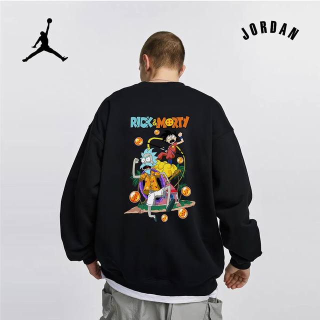 高品质秋季新款 Air Jordan “Rick Andmorty”恶搞七龙珠 瑞克和莫蒂七龙珠联动休闲宽松圆领卫衣 运动户外上衣 男女同款 设计灵感： 瑞克和