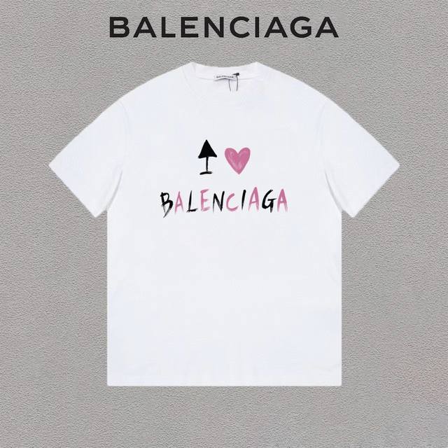 Balenciaga 巴黎世家 爱心logo字母印花简约圆领短袖t恤男女同款 吊牌 领标 水洗唛 三标齐全 定织定染280克精梳棉面料 尺码：S-Xxl 颜色：