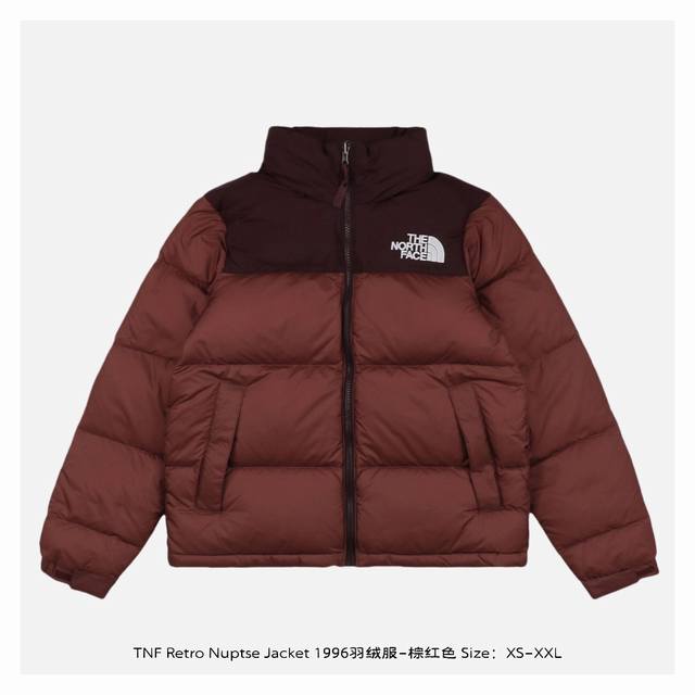 The North Face 北面 Retro Nuptse Jacket 1996羽绒服-棕红色 面料为百分百40D尼丝纺，防水防风，内胆2层，里布一层，一共