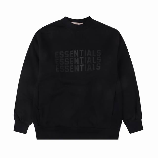 FEAR OF GOD FOG essential 复线 三排硅胶字母圆领卫衣 面料采用定织定染420G高弹卫衣面料 绣口采用到绣车线工艺 一种古老的制衣手法