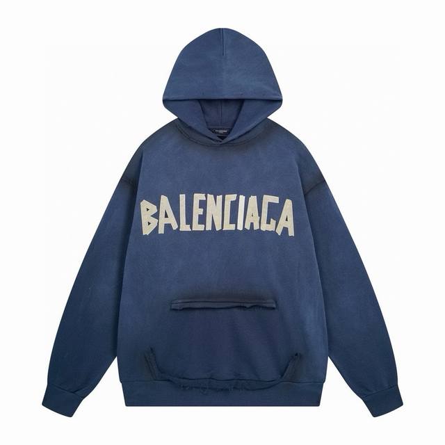 巴黎蓝 BALENCIAGA 巴黎世家 SS 经典胶带拉浆印花水洗磨烂连帽卫衣 本市场No.1的质量 真正天花板品质 全部原版开发注意细节图 避免被盗图商家混发