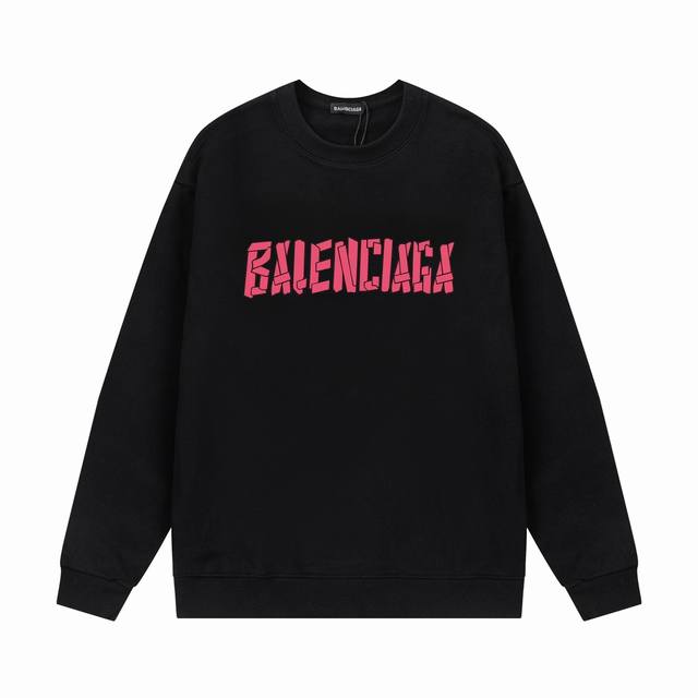 齐码！隔天出货！ Balenciaga 巴黎世家 2024秋冬新款 定制420g毛圈面料 数码喷印粉字母logo 男女同款 圆领卫衣 颜色：黑色 尺码：XS-L